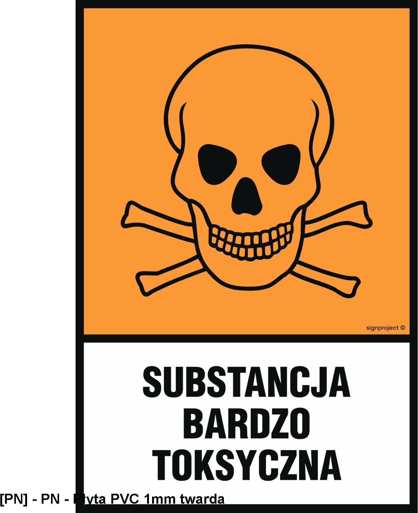 LB011 - Substancja bardzo toksyczna 100x150