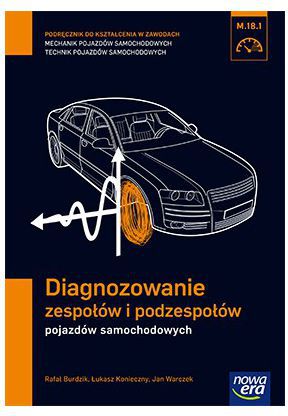 Mechanik Samochodowy PG Diagnozowanie zespołów