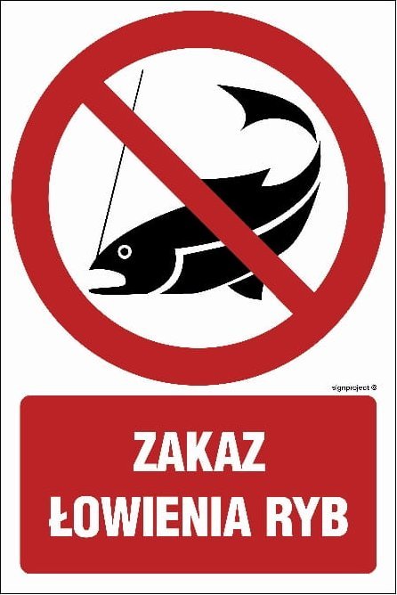 Mój dom Zakaz Łowienia Ryb - Tablica 20 X 30 Cm Pn - Płyta Libres Polska Sp Sgp-Od023_200X300_Pn 5904937428010