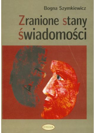 Zranione stany świadomości