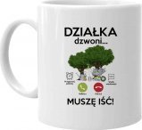 Koszulkowy Działka dzwoni, muszę iść - kubek na prezent
