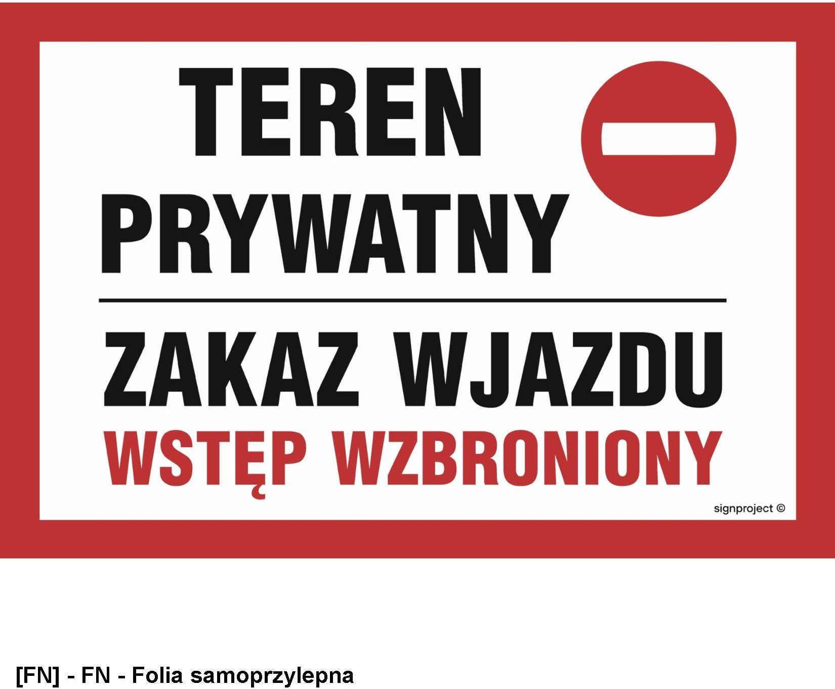 ND042 - Teren prywatny zakaz wjazdu wstęp wzbroniony 450x300