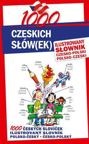 1000 czeskich słów(ek). Ilustrowany słownik
