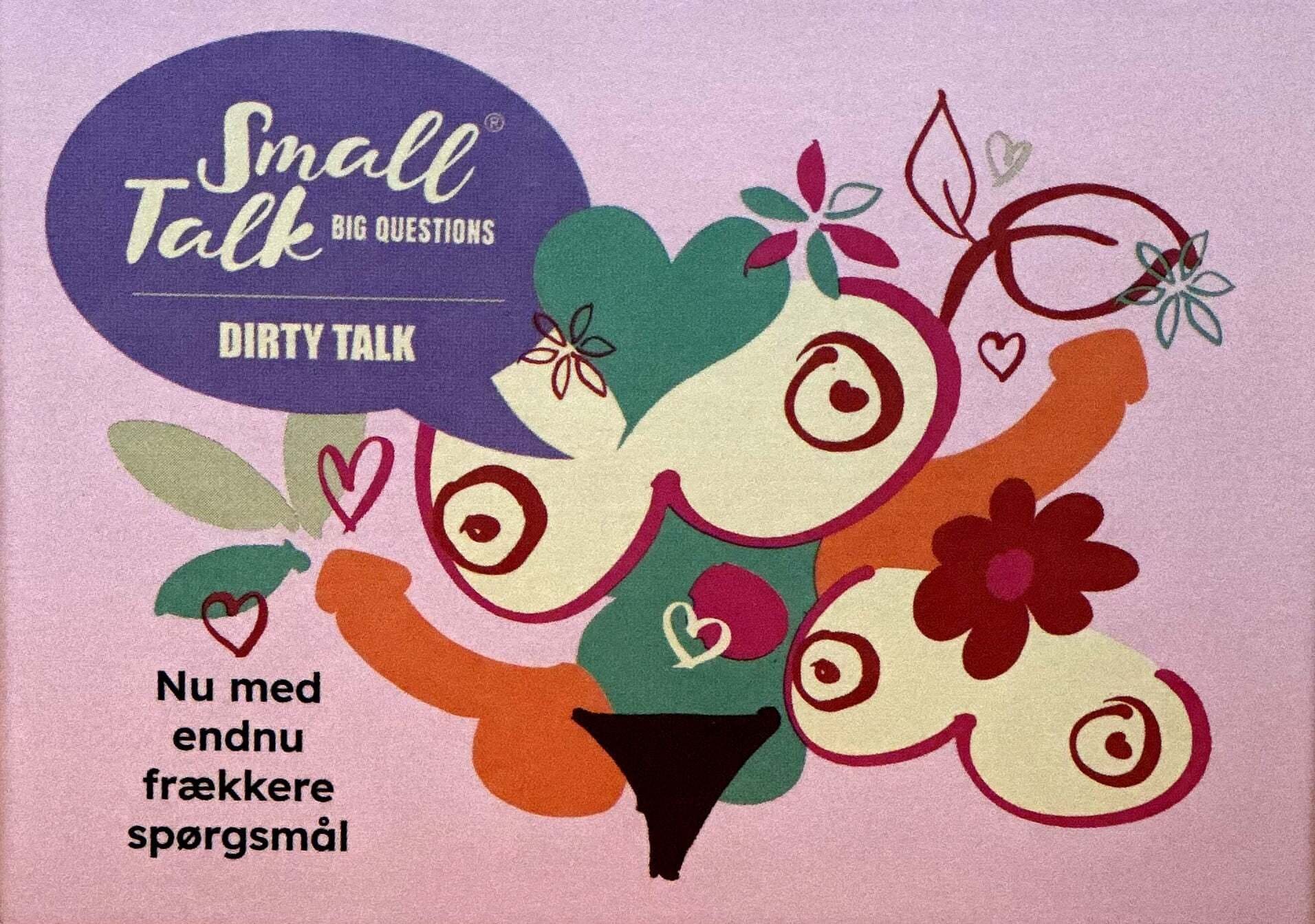 SMALL TALK Dirty talk