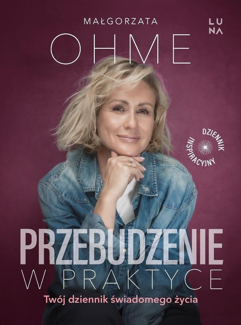 Przebudzenie w praktyce. Twój dziennik..