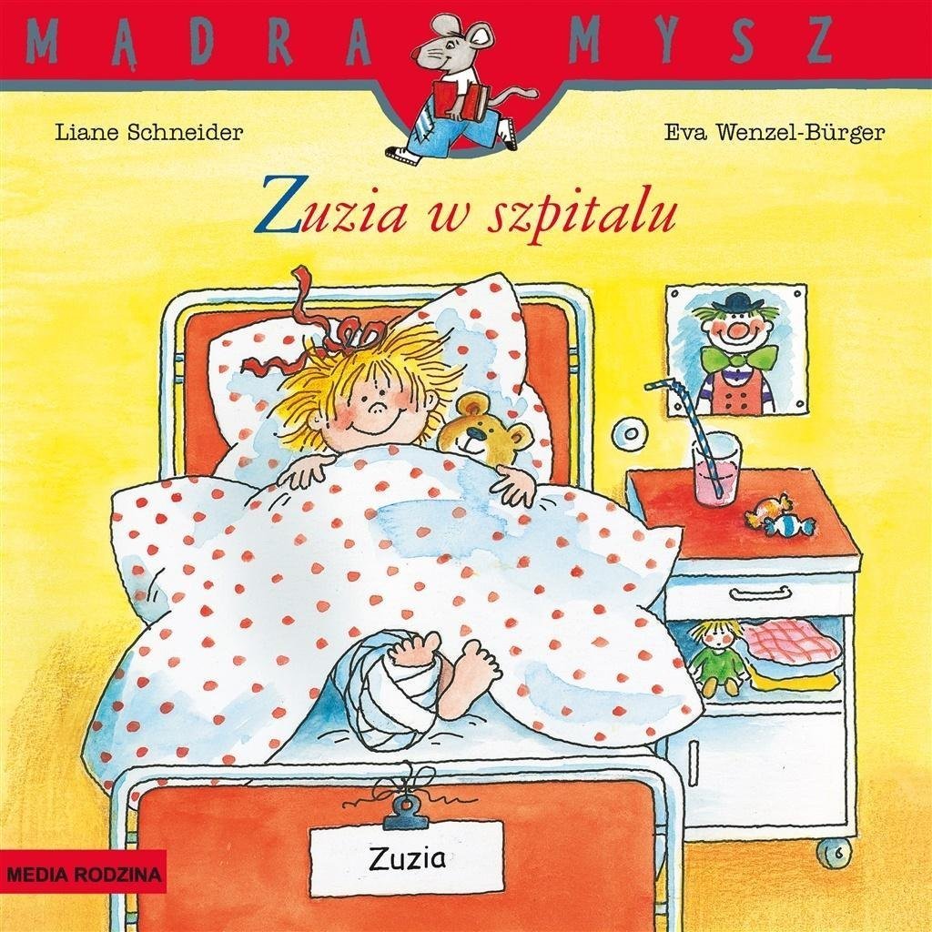 Media Rodzina Mądra Mysz. Zuzia w szpitalu w.2025