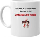 Koszulkowy Nie zawsze słucham żony - kubek z nadrukiem