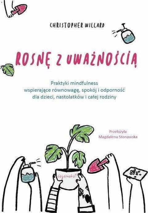 Rosnę z uważnością