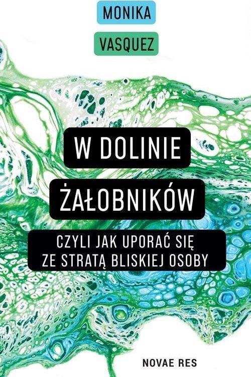 W Dolinie Żałobników, czyli jak uporać się ze..