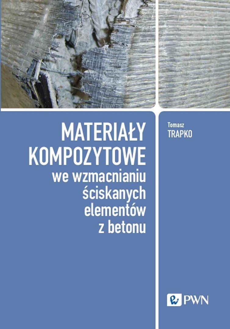 Materiały kompozytowe we wzmacnianiu ściskanych...
