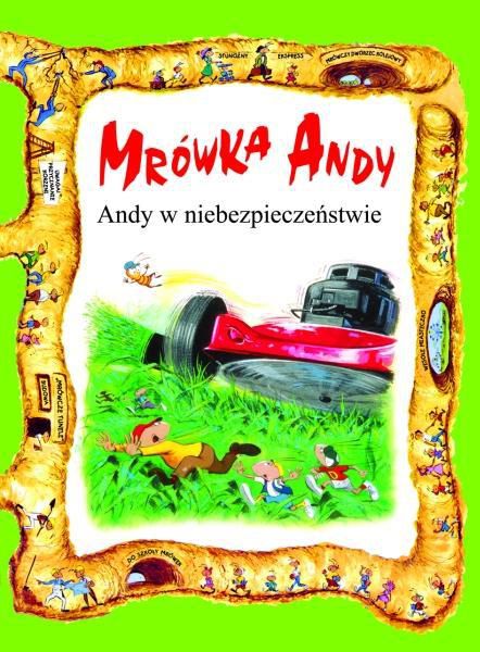 Mrówka Andy. Andy w niebezpieczeństwie - 187018
