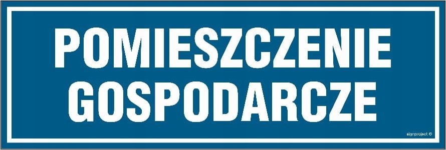 Mój dom Pomieszczenie Gospodarcze - Tabliczka 300X100 Libres Polska Sp Sgp-Pa017_600X200_Pn 5904937432918
