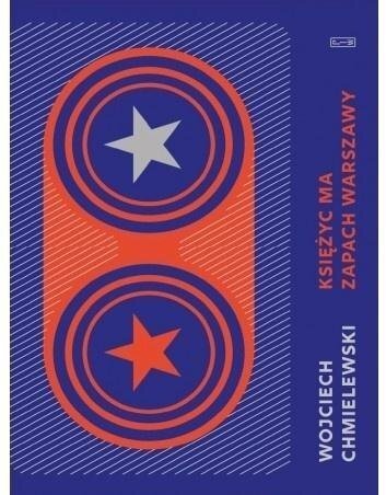 Księżyc ma zapach Warszawy