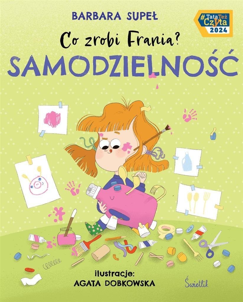Słowne Co zrobi Frania? T.8 Samodzielność