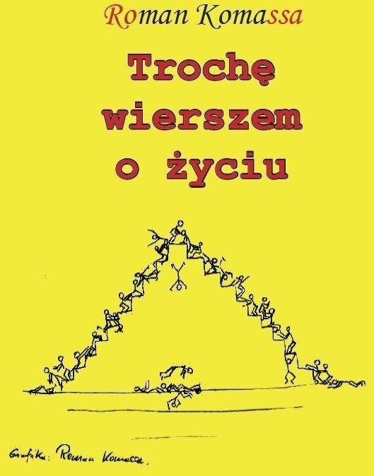 Trochę wierszem o życiu