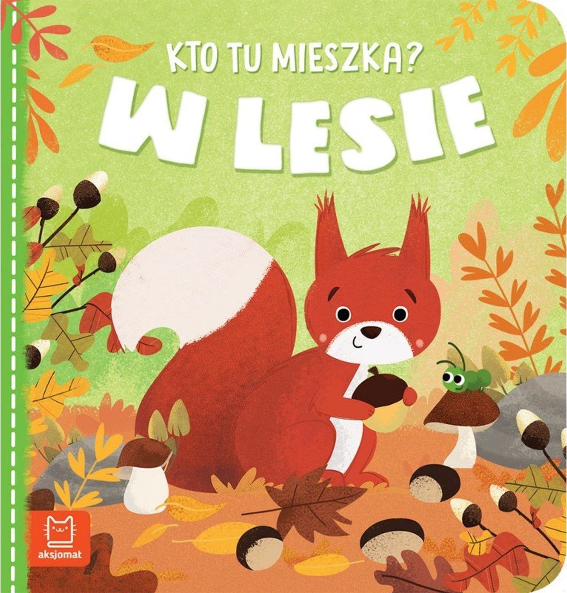 Aksjomat Kto tu mieszka? W lesie 35794