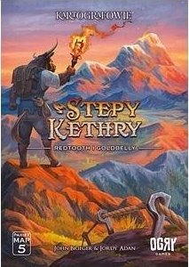 Kartografowie: Stepy Kethry