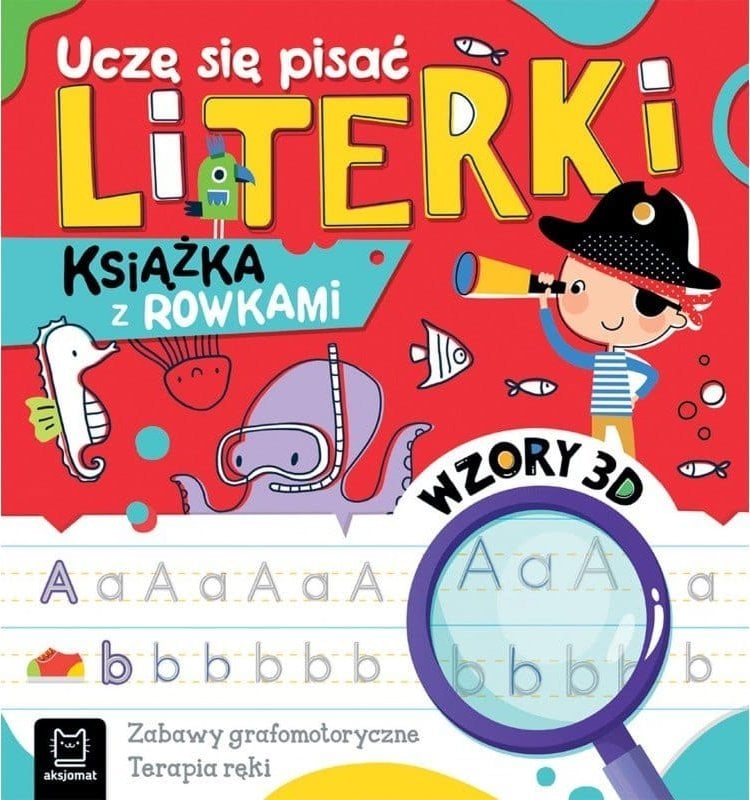 Aksjomat Uczę się pisać literki rowki