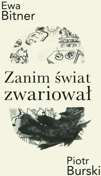 Zanim świat zwariował