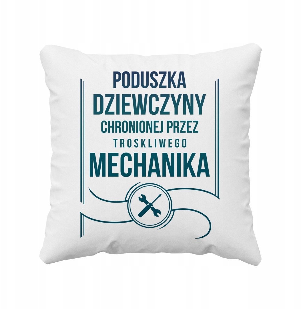 Poduszka dziewczyny chronionej przez troskliwego mechanika - poduszka z nadrukiem