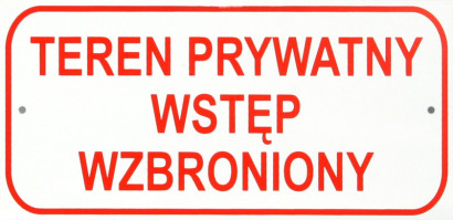 Tablica mała 10x20cm Teren Prywatny Wstęp Wzbroniony - T003