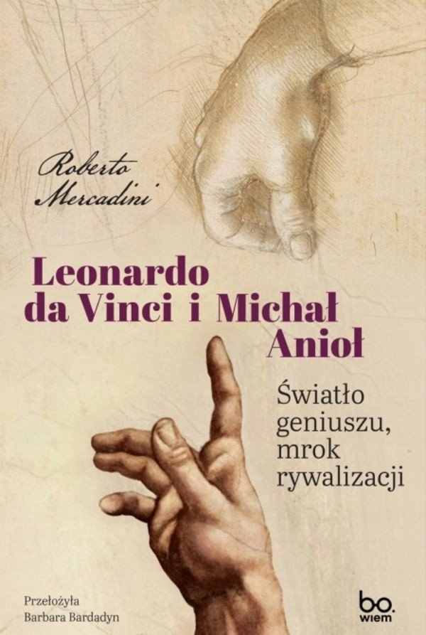 Leonardo da Vinci i Michał Anioł