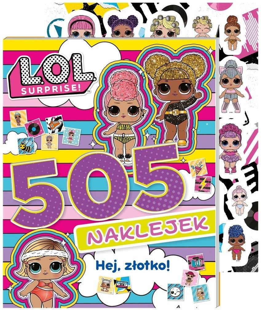 Media Service Zawada L.O.L. Surprise! 505 naklejek. Hej, złotko!