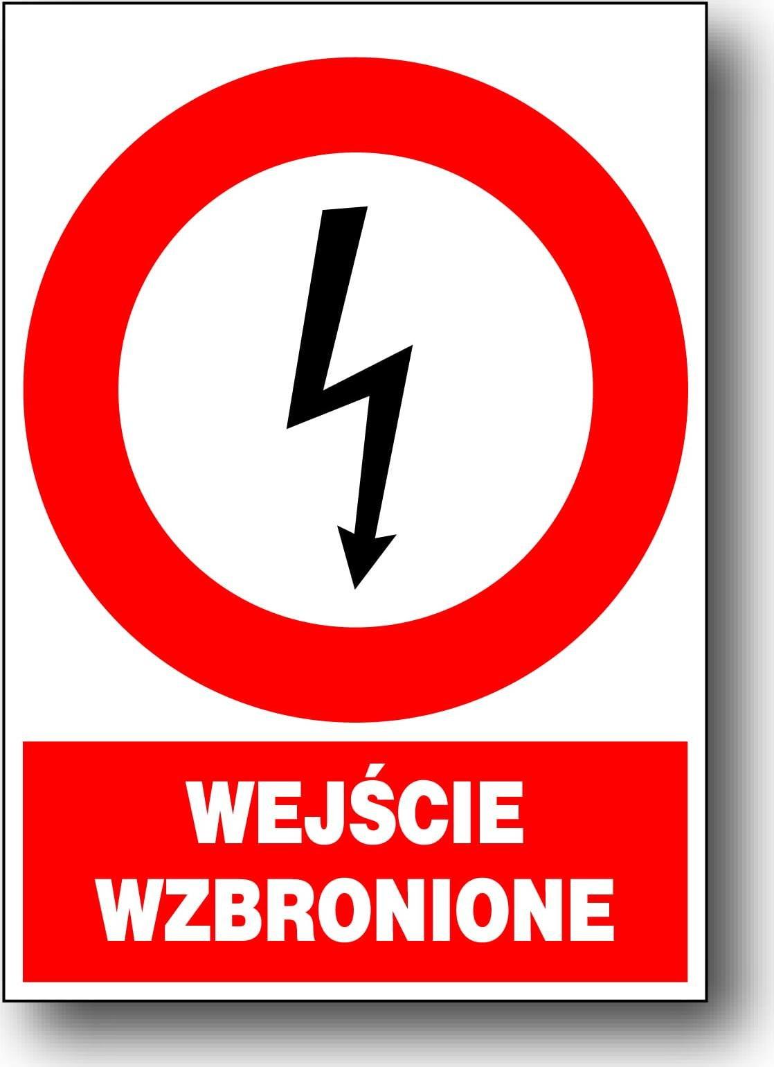 Mój dom Zez/A-7 Znak Elektryczne Wejście Wzbronione