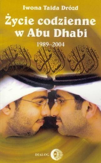 Życie codzienne w Abu Dhabi 1989-2004