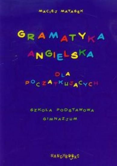 Gramatyka angielska dla początkujących