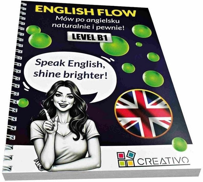 Mów po angielsku naturalnie i pewnie! B1 CREATIVO