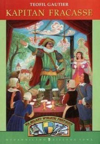 KAPITAN FRACASSE Teofil Gautier