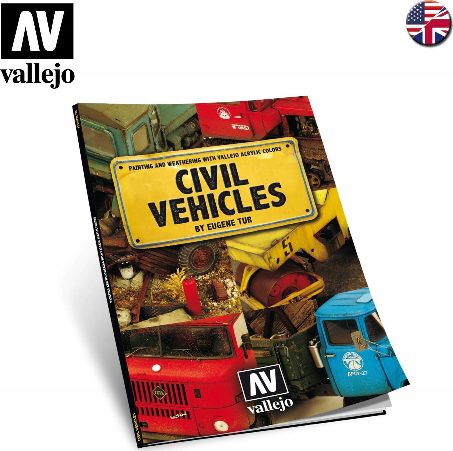 Vallejo Vallejo: Book - Civil Vehicles by Eugene Tur