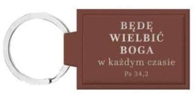 Brelok skórzany - Będę wielbić Boga