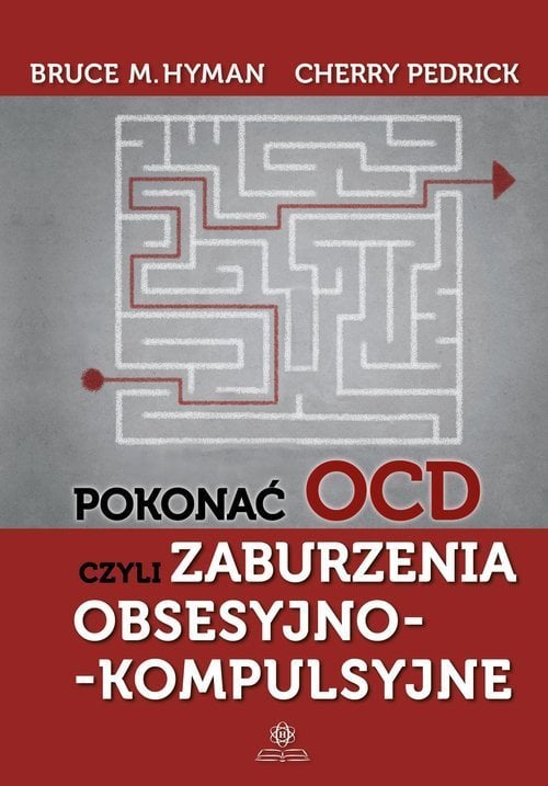 Harmonia Pokonać OCD czyli zaburzenia obsesyjno-kompulsyjne