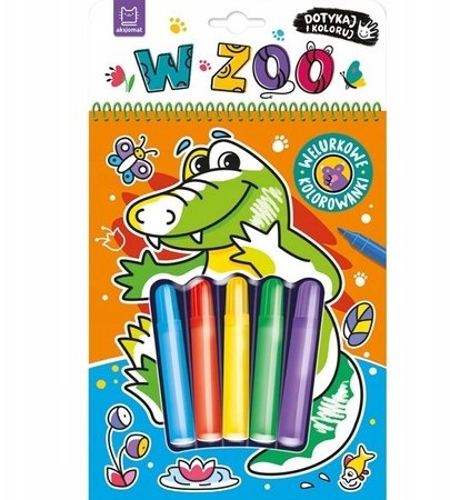 Dotykaj i koloruj Welurowe kolorowanki W zoo