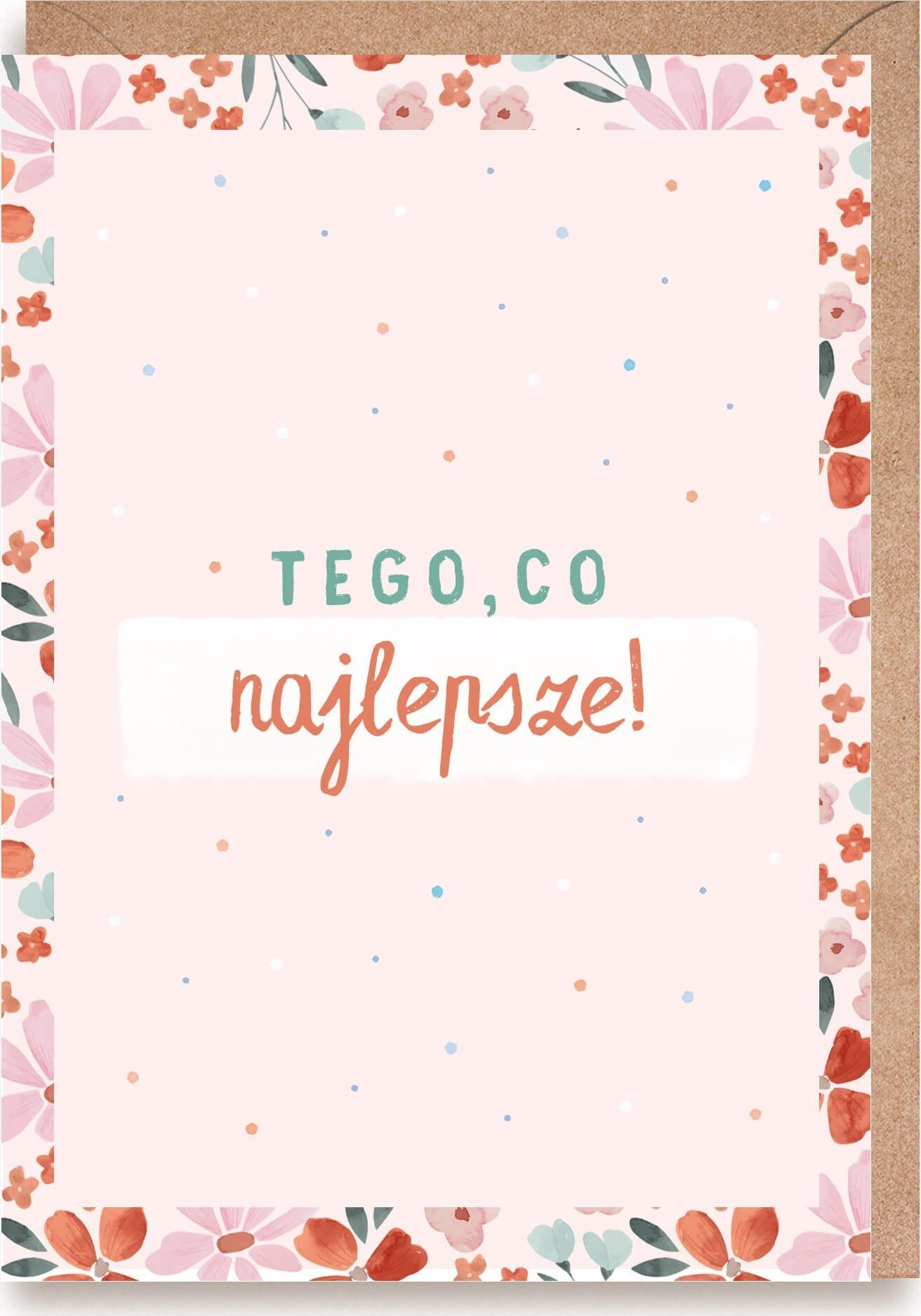 Teka Kartka okoliczno¶ciowa Tego, co najlepsze