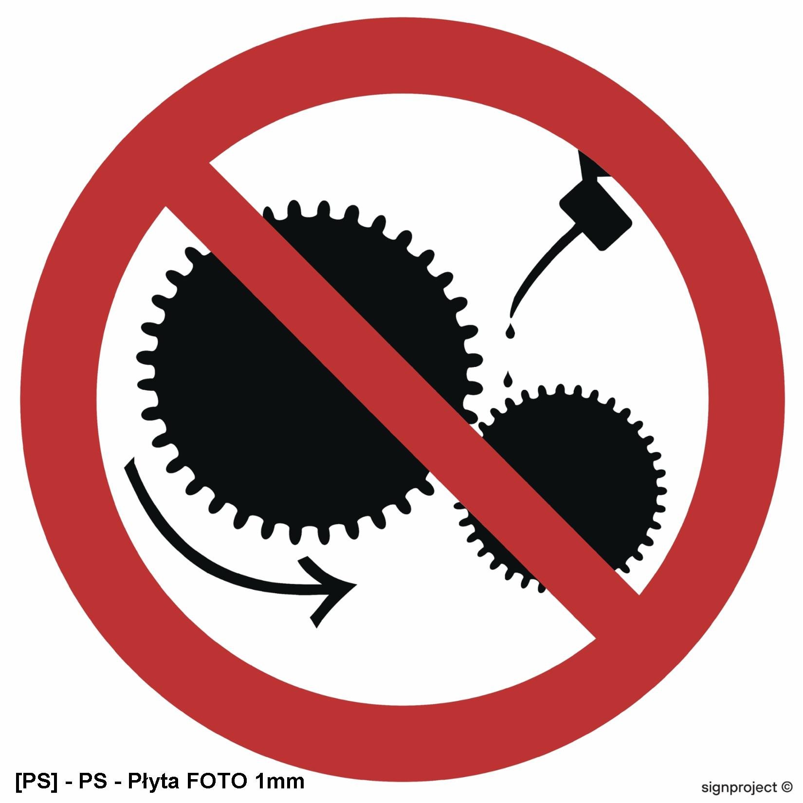 GB004 - Zakaz smarowania urządzeń w ruchu 50x50