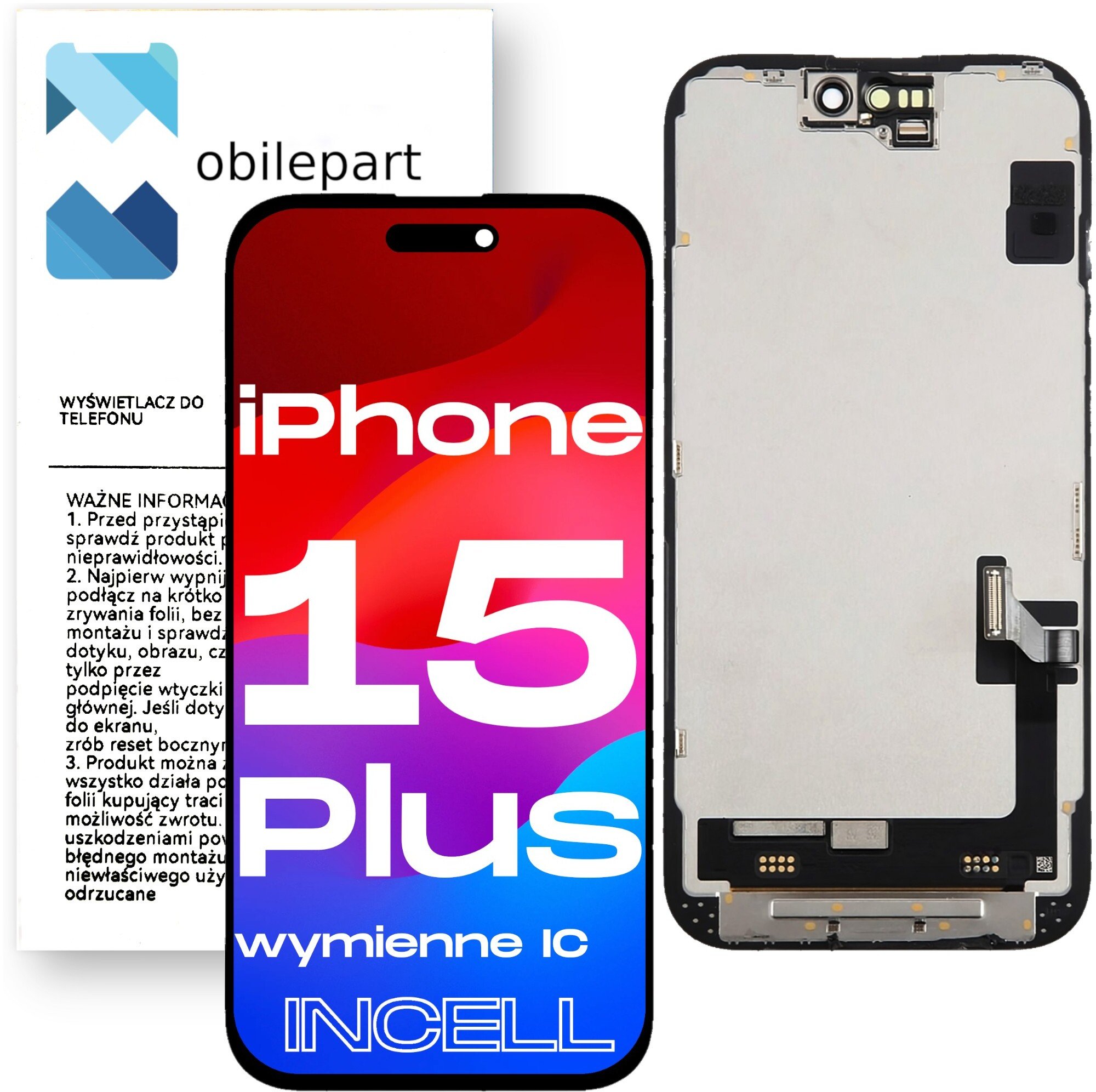 Wyświetlacz do iPhone 15 Plus LCD A3094 A2847 Ekran Incell Ramka