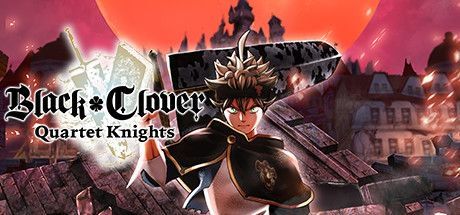 Black Clover: Quartet Knights PC, wersja cyfrowa
