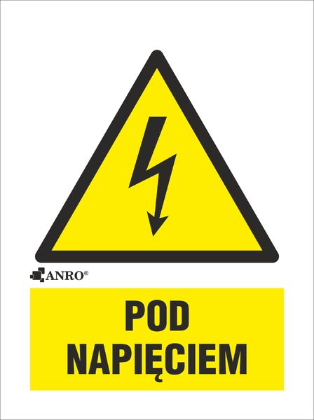 ANRO Tabliczka ostrzegawcza Pod napięciem 52 x 74mm (2EOA/Q1/F)