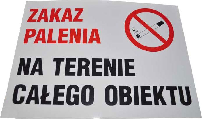 Mój dom Zi-28 Znak Zakaz Palenia Na Terenie Całego Obiektu