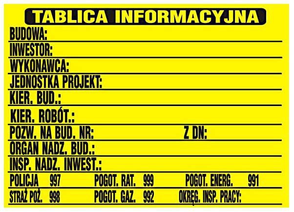 Tablica informacyjna budowlana 690x460mm