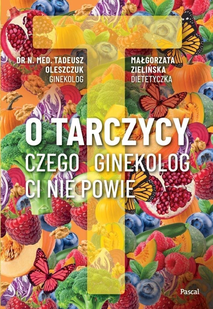 O tarczycy. Czego ginekolog ci nie powie EDUKAMP