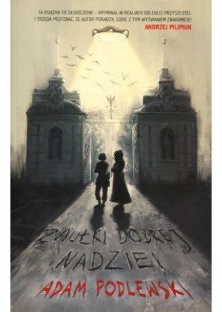 Zaułki dobrej nadziei