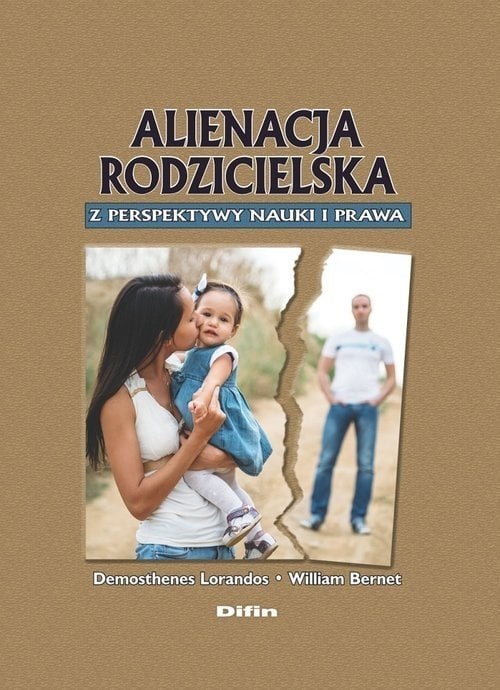 Difin Alienacja rodzicielska z perspektywy nauki i prawa