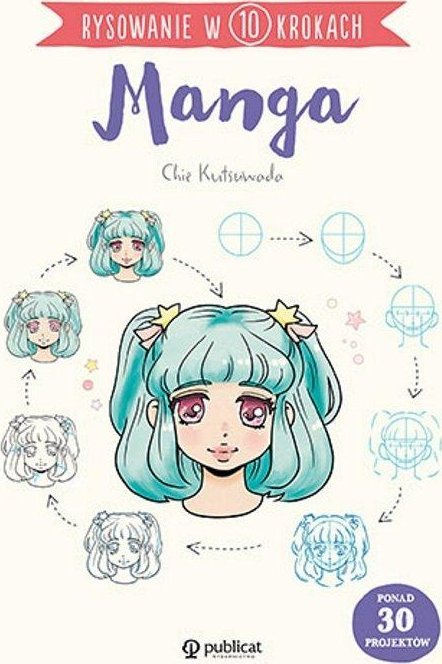 Rysowanie w 10 krokach. Manga
