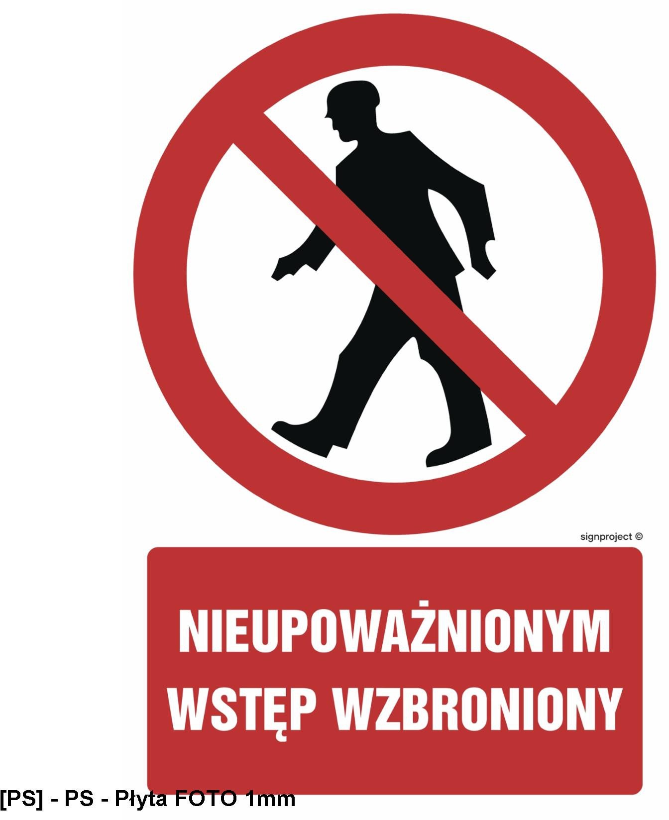 GC001 - Nieupoważnionym wstęp wzbroniony 250x375