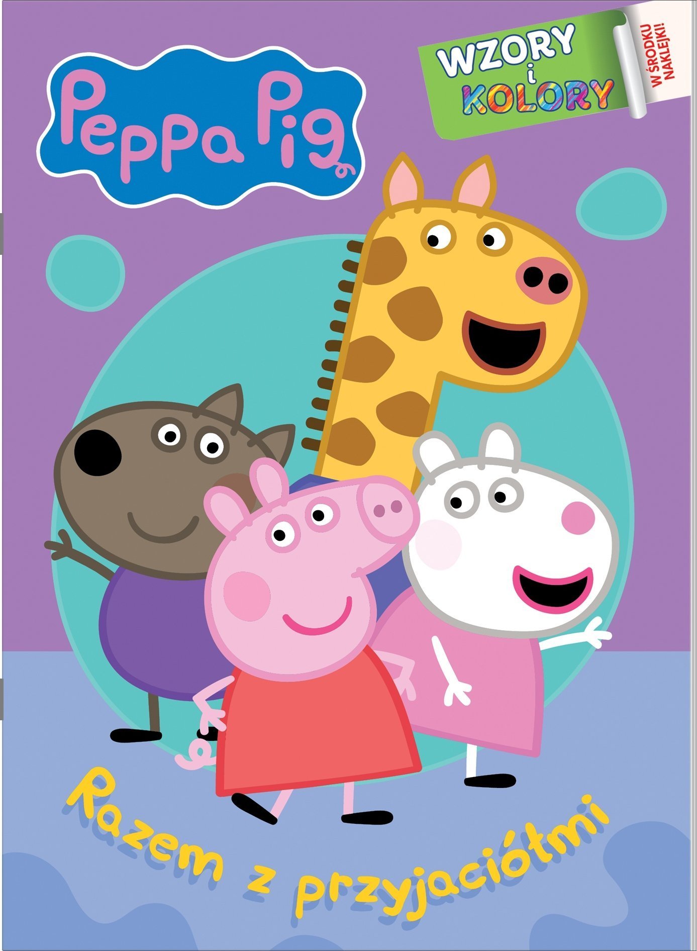 Peppa Pig. Wzory i kolory. Razem z przyjaciółmi