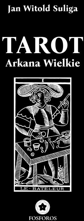 Tarot. Arkana Wielkie